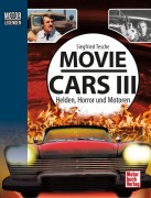 Cover-Bild zum Titel 'Motorlegenden - Movie Cars 3' von 'Siegfried Tesche'