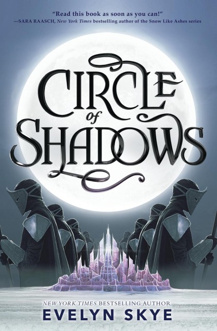 Circle of Shadows - Evelyn Skye