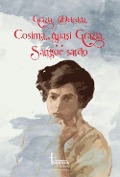 Cover-Bild zum Titel 'Cosima quasi Grazia-Sangue sardo' von 'Grazia Deledda'