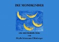 Die Mondkinder - Sibylle Schumann-Effenberger