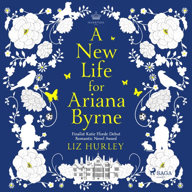 A New Life for Ariana Byrne - Liz Hurley