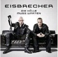 Cover-Bild zum Titel 'Die Hölle muss warten' von 'Eisbrecher'