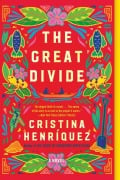 Cover-Bild zum Titel 'The Great Divide' von 'Cristina Henriquez'
