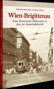 Cover-Bild zum Titel 'Wien-Brigittenau' von 'Matthias Marschik, Edgar Schütz'