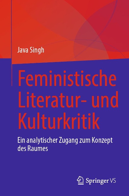 Feministische Literatur- und Kulturkritik - Java Singh