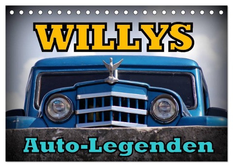 Auto-Legenden: WILLYS (Tischkalender 2024 DIN A5 quer), CALVENDO Monatskalender - Henning von Löwis of Menar