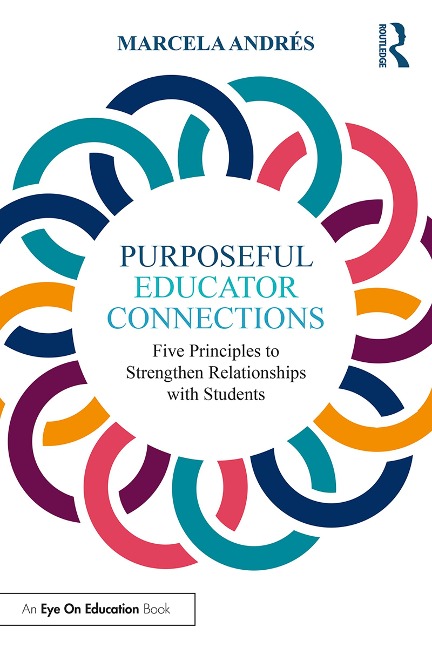 Purposeful Educator Connections - Marcela Andrés