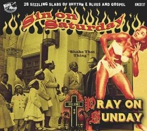 Sin On Saturday,Pray On Sunday Vol. 3 - Various Artists