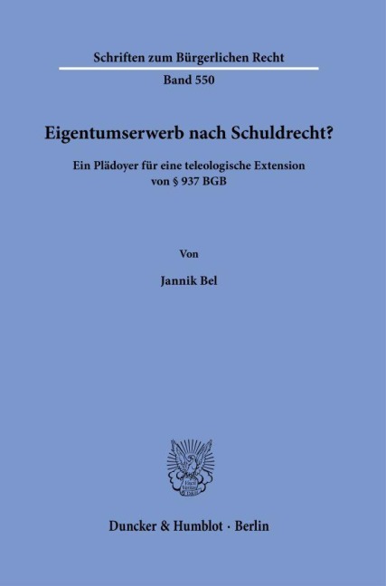 Eigentumserwerb nach Schuldrecht? - Jannik Bel