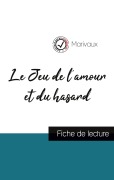 Cover-Bild zum Titel 'Le Jeu de l'amour et du hasard de Marivaux (fiche de lecture et analyse complète de l'oeuvre)' von 'Marivaux'