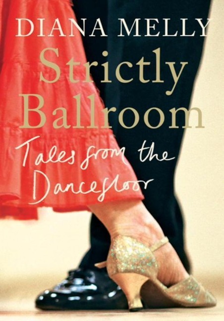 Strictly Ballroom - Diana Melly