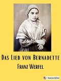 Cover-Bild zum Titel 'Das Lied von Bernadette' von 'Franz Werfel'