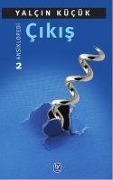 Cover-Bild zum Titel 'Cikis' von 'Yalcin Kücük'