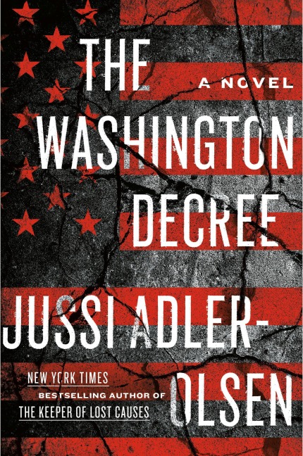 The Washington Decree - Jussi Adler-Olsen