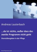 Cover-Bild zum Titel '...da ist nichts, außer dass das zweite Programm nicht geht' von 'Andreas Lauterbach'