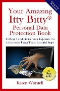 Cover-Bild zum Titel 'Your Amazing Itty Bitty® Personal Data Protection Book' von 'Karen Worstell'