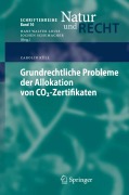 Cover-Bild zum Titel 'Grundrechtliche Probleme der Allokation von CO2-Zertifikaten' von 'Carolin Küll'