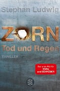 Zorn - Tod und Regen - Stephan Ludwig