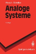 Analoge Systeme - Helmut Schreiber, Gerhard Wunsch