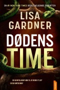 Cover-Bild zum Titel 'Dødens time' von 'Lisa Gardner'