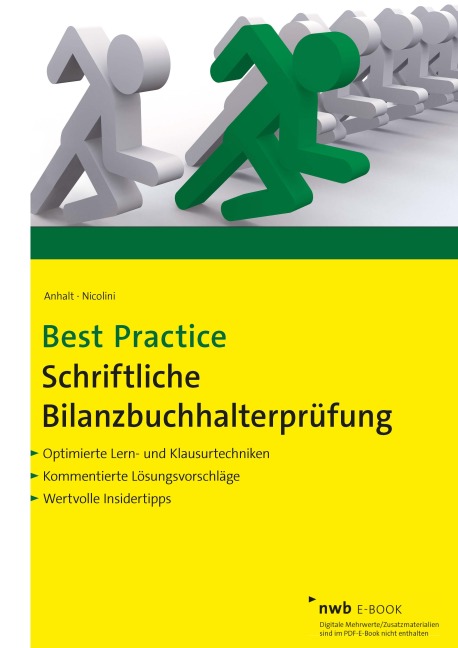 Best Practice Schriftliche Bilanzbuchhalterprüfung - Norbert Anhalt, Hans J. Nicolini