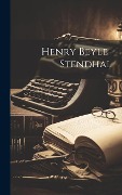 Cover-Bild zum Titel 'Henry Beyle-Stendhal' von 'Anonymous'