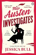 Cover-Bild zum Titel 'Miss Austen Investigates' von 'Jessica Bull'