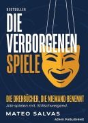 Cover-Bild zum Titel 'Die verborgenen Spiele' von 'Mateo Salvas'