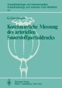Cover-Bild zum Titel 'Kontinuierliche Messung des arteriellen Sauerstoffpartialdrucks' von 'G. Goeckenjan'