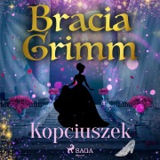 Cover-Bild zum Titel 'Kopciuszek' von 'Bracia Grimm'