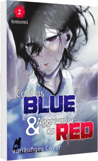 Cold as Blue & Aggressive as Red 2 - Tomomi