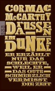 Cover-Bild zum Titel 'Draußen im Dunkel' von 'Cormac McCarthy'