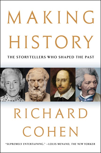 Making History - Richard Cohen