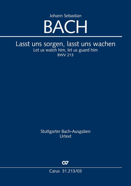 Lasst uns sorgen, lasst uns wachen (Klavierauszug) - Johann Sebastian Bach