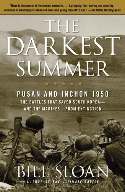 The Darkest Summer - Bill Sloan