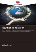 Cover-Bild zum Titel 'Étudier la relation' von 'Atieh Qomi'