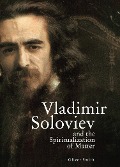 Cover-Bild zum Titel 'Vladimir Soloviev and the Spiritualization of Matter' von 'Oliver Smith'