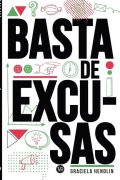 Cover-Bild zum Titel 'Basta de excusas' von 'Graciela Hendlin'