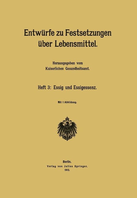 Entwürfe zu Festsetzungen über Lebensmittel - 