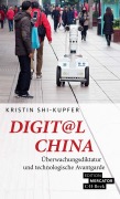 Cover-Bild zum Titel 'Digit@l China' von 'Kristin Shi-Kupfer'
