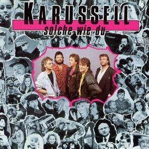 Solche Wie Du - Karussell
