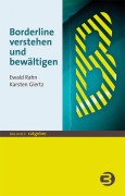 Cover-Bild zum Titel 'Borderline verstehen und bewältigen' von 'Ewald Rahn, Karsten Giertz'