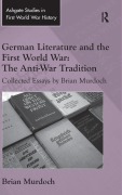 Cover-Bild zum Titel 'German Literature and the First World War' von 'Brian Murdoch'