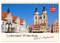 Lutherstadt Wittenberg - Stadt der Reformation (Tischkalender 2024 DIN A5 quer), CALVENDO Monatskalender - LianeM LianeM