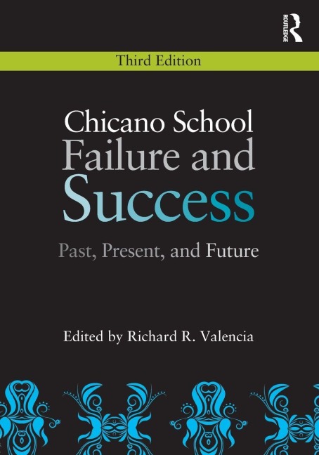 Chicano School Failure and Success - 