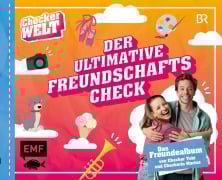Cover-Bild zum Titel 'Der ultimative Freundschafts-Check - Das Freundealbum von Checker Tobi und Checkerin Marina' von 'Checker Tobi, Carola von Kessel, Checkerin Marina'