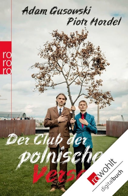 Der Club der polnischen Versager - Adam Gusowski, Piotr Mordel