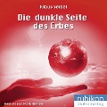 Cover-Bild zum Titel 'Die dunkle Seite des Erbes - Die erste Menschheit 3' von 'Klaus Seibel'
