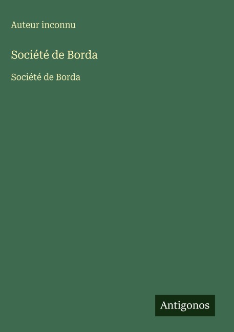 Société de Borda - Auteur Inconnu
