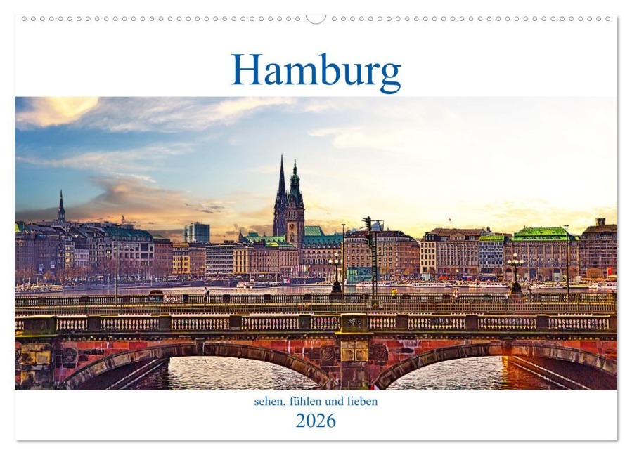 Hamburg sehen, fühlen und lieben (Wandkalender 2026 DIN A2 quer), CALVENDO Monatskalender - Paul Michalzik
